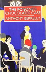 Cover of 'The Poisoned Chocolates Case' by Anthony Berkeley