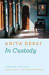 Cover of 'In Custody' by Anita Desai