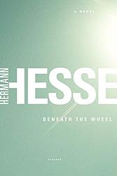 Cover of 'Beneath The Wheel' by Hermann Hesse