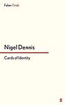 Cover of 'Cards Of Identity' by Nigel Dennis