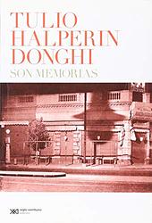 Cover of 'Son Memorias' by Tulio Halperin Donghi