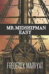 Cover of 'Midshipman Easy' by Frederick Marryat