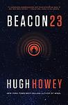 Cover of 'Beacon 23' by Hugh Howey