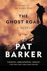 Cover of 'The Ghost Road' by Pat Barker