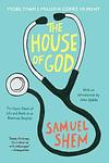 Cover of 'The House Of God' by Samuel Shem