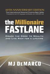 Cover of 'The Millionaire Fastlane' by M.J. DeMarco