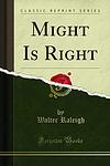 Cover of 'Might Is Right' by Ragnar Redbeard