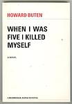 Cover of 'When I Was Five I Killed Myself' by Howard Buten