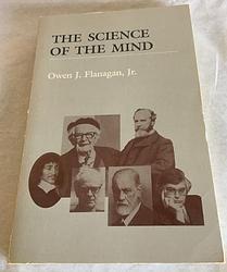 Cover of 'The Science Of The Mind' by Owen J. Flanagan