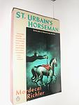 Cover of 'St. Urbain's Horseman' by Mordecai Richler