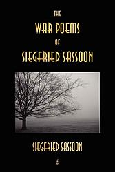 Cover of 'War Poems of Siegfried Sassoon' by Siegfried Sassoon