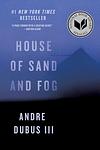 Cover of 'House Of Sand And Fog' by Andre Dubus