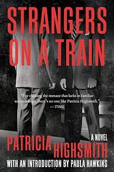 Cover of 'Strangers On A Train' by Patricia Highsmith
