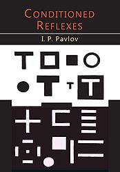 Cover of 'Conditioned Reflexes' by Ivan Pavlov