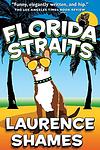 Cover of 'Florida Straits' by Laurence Shames