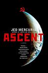 Cover of 'Ascent' by Jed Mercurio