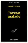 Cover of 'Tarzan Malade' by Hervé Prudon