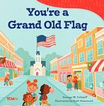 Cover of 'You're A Grand Old Flag' by George M. Cohan