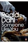 Cover of 'Someone Like You' by Roald Dahl