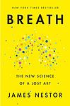 Cover of 'Breath' by James Nestor