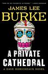 Cover of 'A Private Cathedral' by James Lee Burke