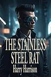 Cover of 'The Stainless Steel Rat' by Harry Harrison