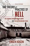 Cover of 'The Theory And Practice Of Hell' by Eugen Kogon