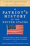 Cover of 'A Patriot's History Of The United States' by Larry Schweikart