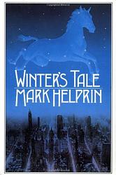 Cover of 'Winter's Tale' by Mark Helprin