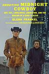 Cover of 'Shooting Midnight Cowboy' by Glenn Frankel