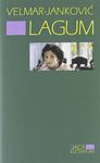 Cover of 'Lagum' by Svetlana Velmar-Janković