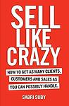 Cover of 'Sell Like Crazy' by Sabri Suby