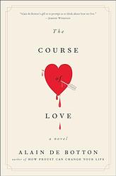 Cover of 'The Course Of Love' by Alain de Botton