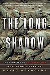 Cover of 'The Long Shadow' by David   Reynolds