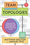 Cover of 'Team Topologies' by Matthew    Skelton