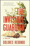 Cover of 'The Invisible Guardian' by Dolores Redondo