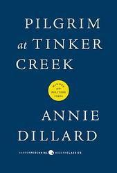 Cover of 'Pilgrim at Tinker Creek' by Annie Dillard