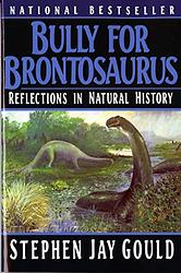 Cover of 'Bully For Brontosaurus' by Stephen Jay Gould