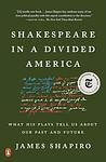 Cover of 'Shakespeare In A Divided America' by James Shapiro