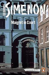 Cover of 'Maigret In Court' by Georges Simenon