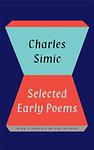 Cover of 'Poems Of Charles Simic' by Charles Simic