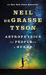 Cover of 'Astrophysics For People In A Hurry' by Neil deGrasse Tyson