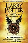 Cover of 'Harry Potter And The Cursed Child, Parts 1 & 2' by John Tiffany