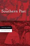 Cover of 'The Southern Past' by W. Fitzhugh Brundage