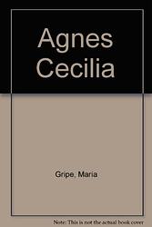 Cover of 'Agnes Cecilia' by Maria Gripe