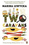 Cover of 'Two Caravans' by Marina Lewycka