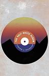 Cover of 'The Half White Album' by Cynthia J. Sylvester