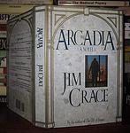 Cover of 'Arcadia' by Jim Crace
