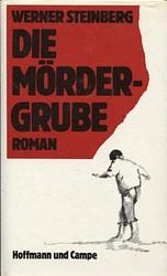 Cover of 'Die Mördergrube' by Werner Steinberg