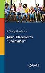 Cover of 'The Swimmer' by John Cheever